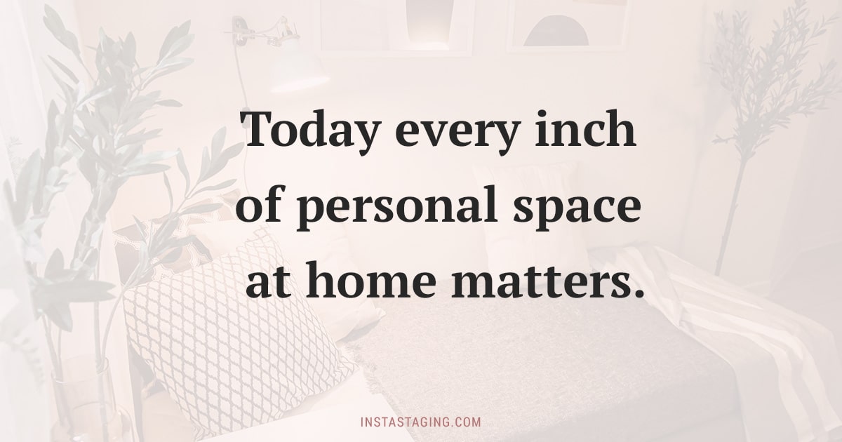 Personal space at home matters